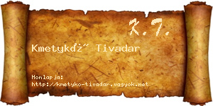 Kmetykó Tivadar névjegykártya